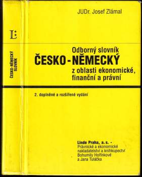 Odborný slovník česko-německý z oblasti ekonomické, finanční a právní