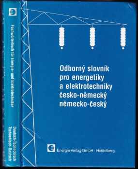 Vladimír Müller: Odborný slovník pro energetiky a elektrotechniky, česko-německý, německo-český