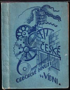 Odborové hnutí českých dělníků ve Vídni