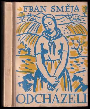 Fran Směja: Odcházeli