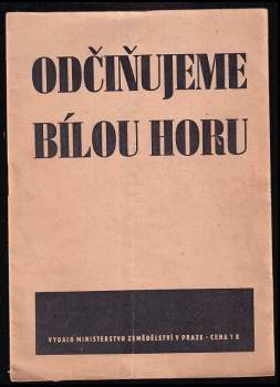 Odčiňujeme Bílou horu