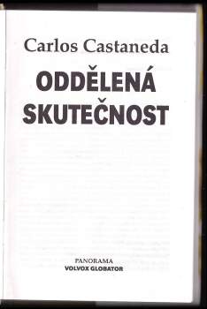Carlos Castaneda: Oddělená skutečnost