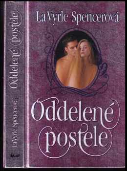 Oddelené postele - LaVyrle Spencer (1994, Ikar) - ID: 2637453