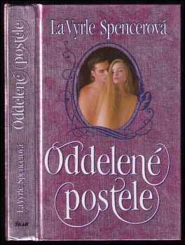 Oddelené postele - LaVyrle Spencer (1994, Ikar) - ID: 431211