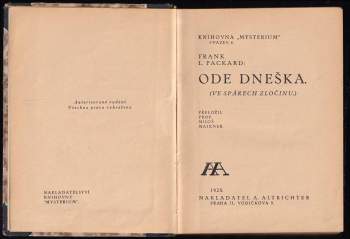 Frank L Packard: Ode dneška