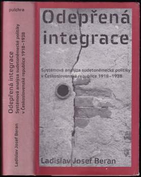 Ladislav Josef Beran: Odepřená integrace