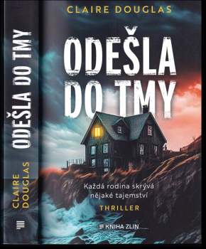 Odešla do tmy