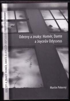 Odezvy a znaky: Homér, Dante a Joyceův Odysseus