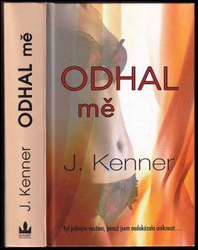 Julie Kenner: Odhal mě