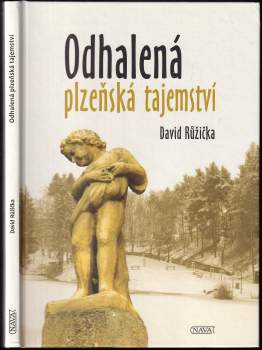 Odhalená plzeňská tajemství