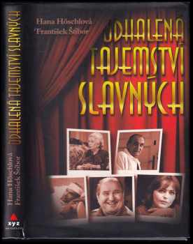 Odhalená tajemství slavných