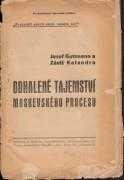 Odhalené tajemství moskevského procesu