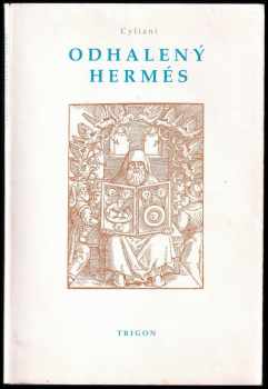 Cyliani: Odhalený Hermés