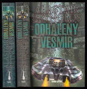 Odhalený vesmír - kniha první a druhá - Alastair Reynolds, Alastair Reynolds, Alastair Reynolds (2003, Triton) - ID: 810712