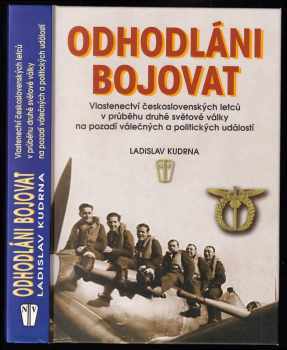 Ladislav Kudrna: Odhodláni bojovat