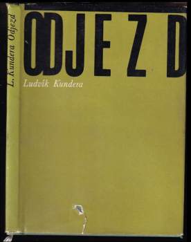 Ludvík Kundera: Odjezd