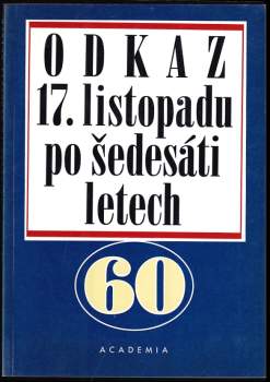Odkaz 17. listopadu po šedesáti letech