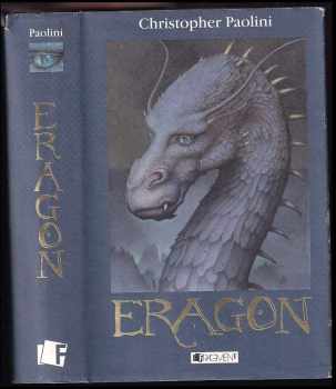 Christopher Paolini: Odkaz Dračích jezdců 1 - 4 - KOMPLET - Eragon + Eldest - prvorozený + Brisingr - sedm slibů Eragona Stínovraha a Safiry Zářivé šupiny +  Inheritance - pevnost duší