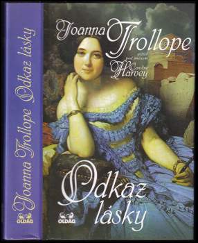 Joanna Trollope: Odkaz lásky