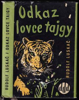 Odkaz lovce tajgy