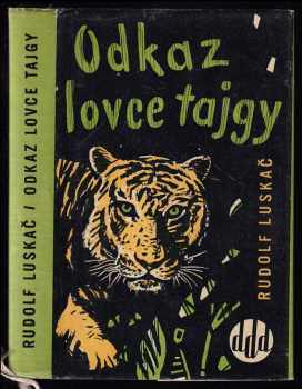 Odkaz lovce tajgy
