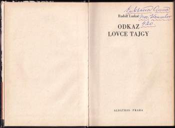 Rudolf Luskač: Odkaz lovce tajgy