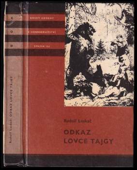Rudolf Luskač: Odkaz lovce tajgy