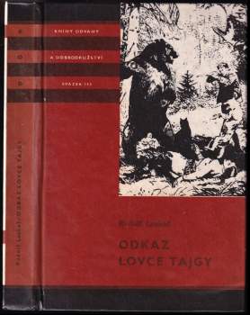 Odkaz lovce tajgy - Rudolf Luskač (1981, Albatros) - ID: 818352