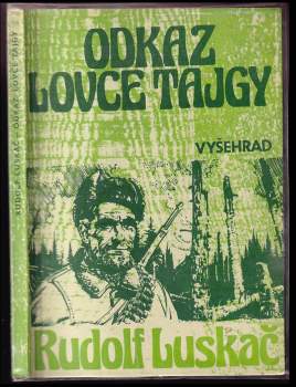 Odkaz lovce tajgy