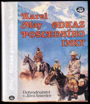 Karl May: Odkaz posledního Inky