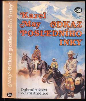Karl May: Odkaz posledního Inky