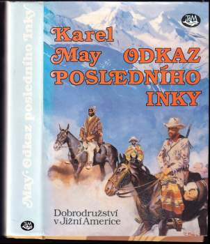 Odkaz posledního Inky