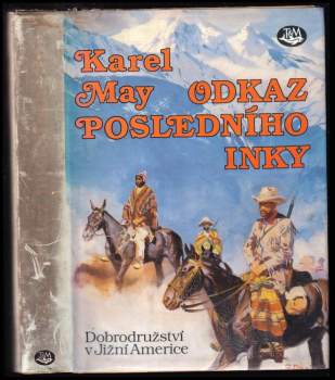 Karl May: Odkaz posledního Inky