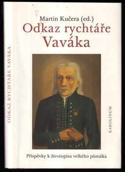 František Jan Vavák: Odkaz rychtáře Vaváka