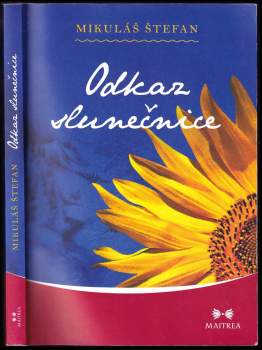 Mikuláš Štefan: Odkaz slunečnice
