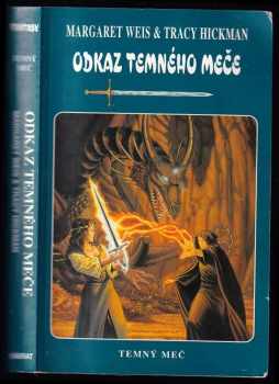 Margaret Weis: Odkaz Temného meče