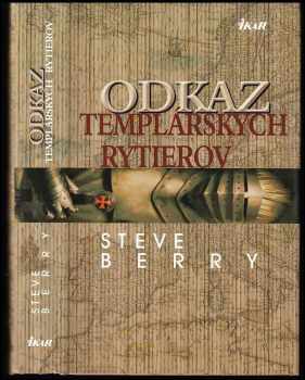 Steve Berry: Odkaz templárskych rytierov