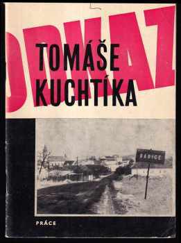 Odkaz Tomáše Kuchtíka