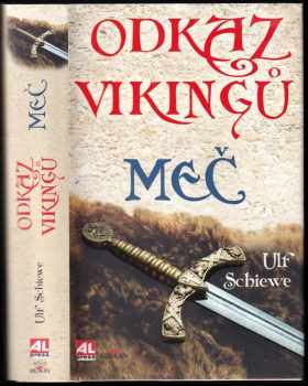 Ulf Schiewe: Odkaz Vikingů