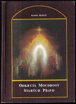 Odkrytá moudrost starých pravd
