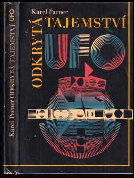 Odkrytá tajemství UFO - Karel Pacner (1991, Videopress) - ID: 330108