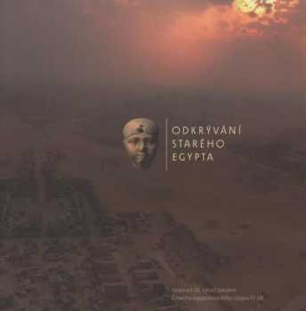 Ladislav Bareš: Odkrývání starého Egypta