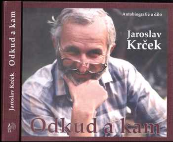 Jaroslav Krček: Odkud a kam