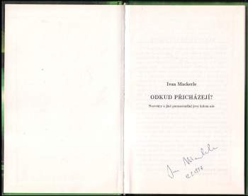 Ivan Mackerle: Odkud přicházejí?