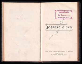 Ellis Ethehner: Tajemství snů - Podrobný návod k umělému přivodění snů a libovolnému jich určování a sestavování + Reforma manželského práva + Odkud přišel bratříček? + Boerská dívka