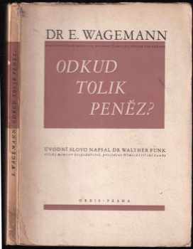 Odkud tolik peněz ?