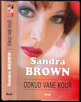 Sandra Brown: Odkud vane kouř
