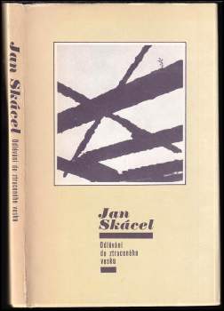 Jan Skácel: Odlévání do ztraceného vosku