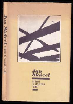 Jan Skácel: Odlévání do ztraceného vosku
