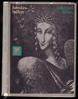 Jaroslav Seifert: Odlévání zvonů